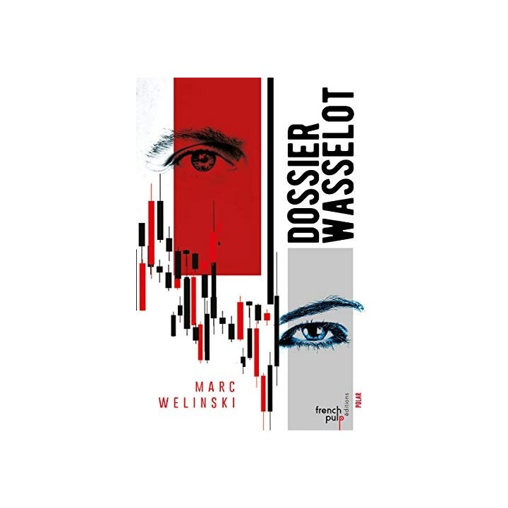 Dossier Wasselot - Welinski, Marc